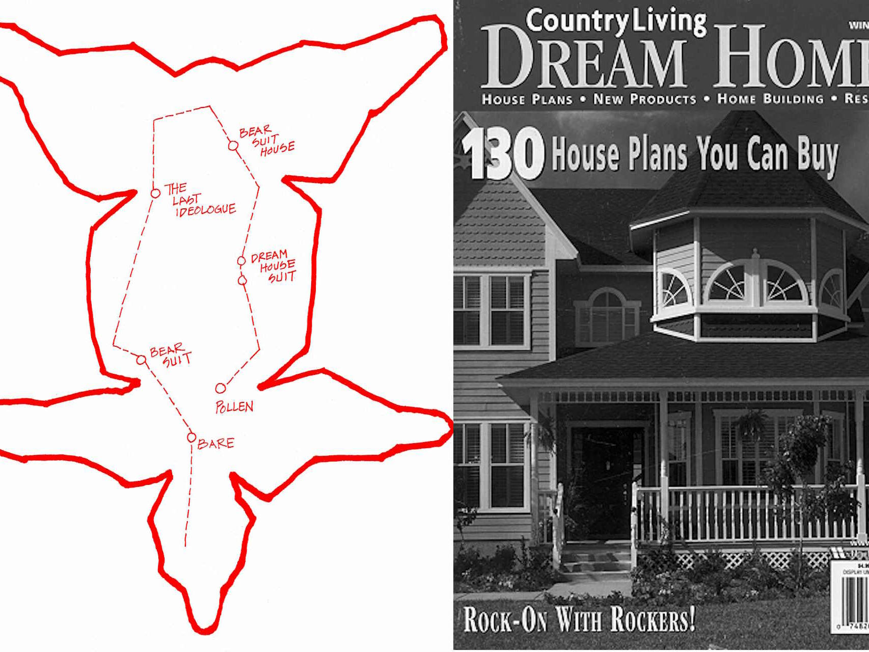 Reverse Archaeology: Dream House & Dream Bear Drawing